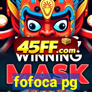 fofoca pg